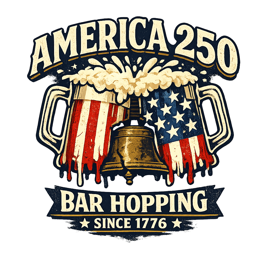 Bar Hopping Since 1776